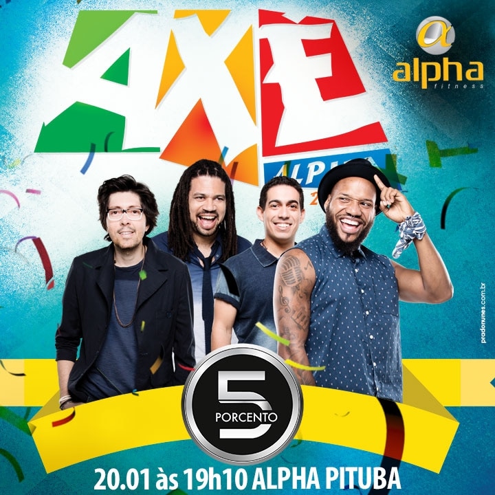 Axé Alpha leva bandas de Axé para shows ao vivo dentro das academias da Rede Alpha Fitness